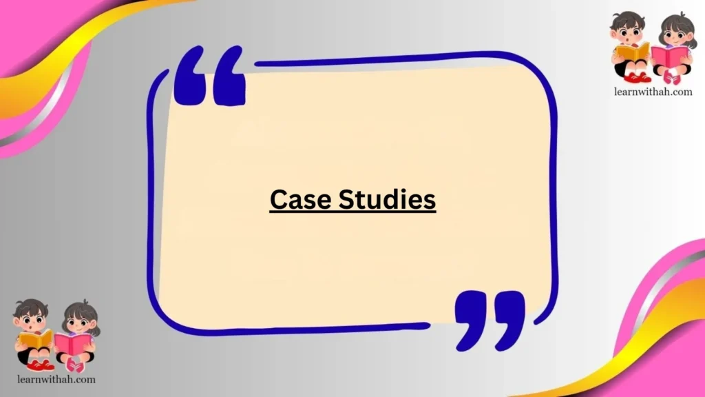 Case Studies