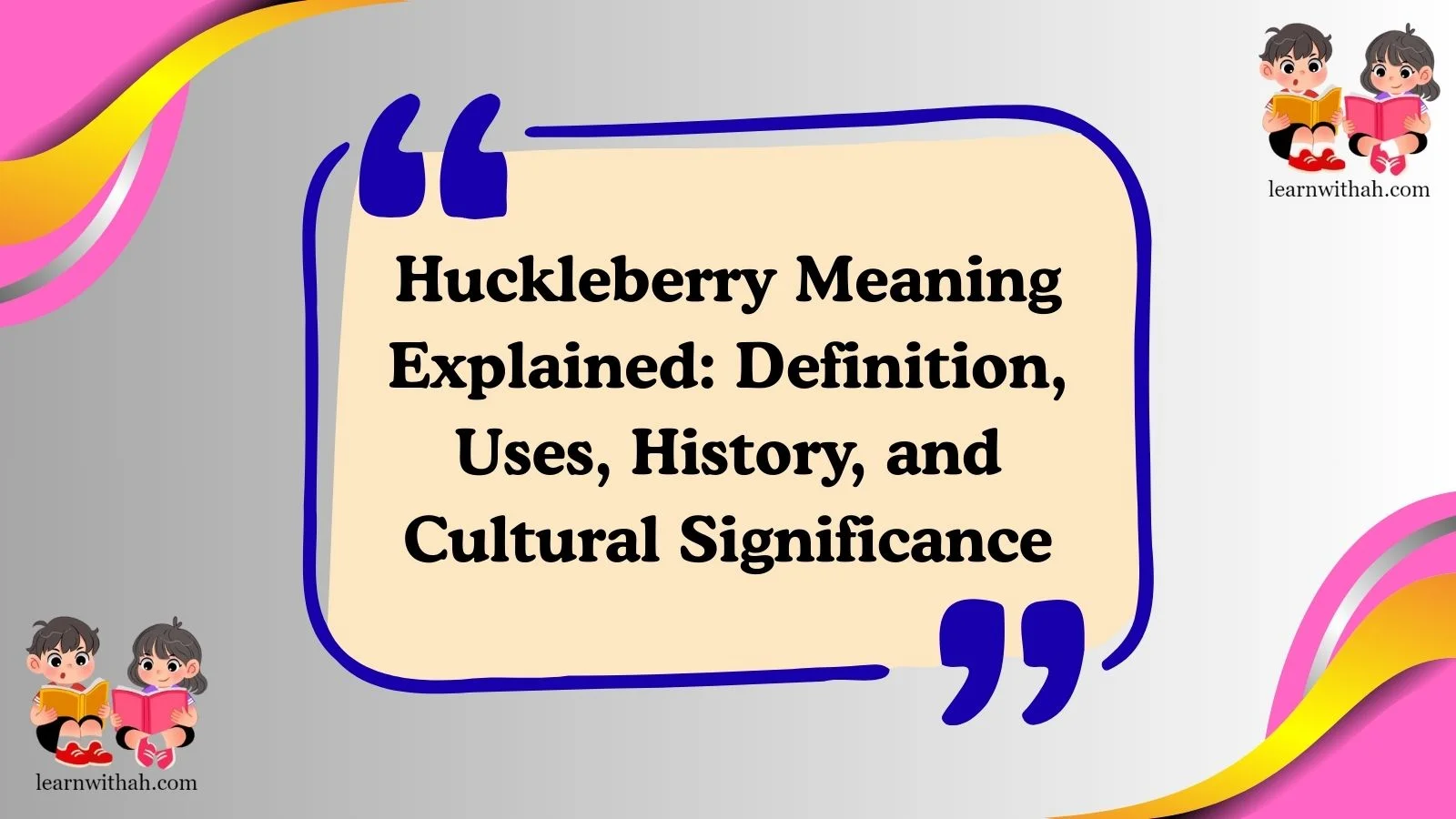 Huckleberry
