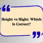 Height vs Hight: Which Is Correct?