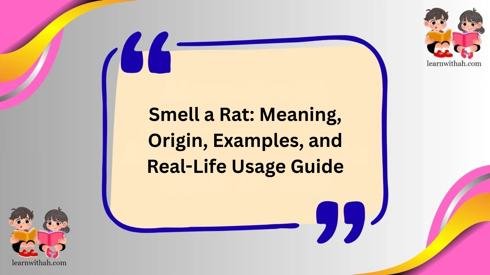 Smell a Rat: Meaning, Origin, Examples, and Real-Life Usage Guide